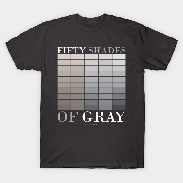 50 Shades of Pantone T-Shirt by jenni_knightess